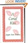A Coral Kiss