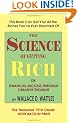 The Science of Getting Rich or Financial Success Through Creative Thought