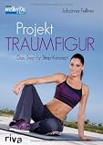 Produkt-Bild: Projekt Traumfigur: Das Step-by-step-Konzept