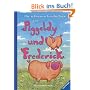 Die sch�nsten Geschichten von Piggeldy und Frederick
