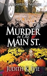 Murder on Old Main Street