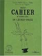 Petit cahier d'exercices du l�cher-prise