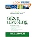 Green Investing: A Guide to Making Money through Environment Friendly Stocks