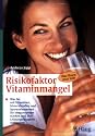 Risikofaktor Vitaminmangel