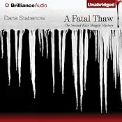 A Fatal Thaw | Dana Stabenow