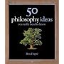 50 Philosophy Ideas You Really Should Know (Ideas You Really Need to Know)