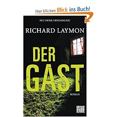 Der Gast: Roman