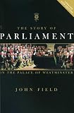 The story of Parliament in the Palace of Westminster