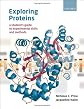 Exploring proteins : a student's guide to experimental skills and methods