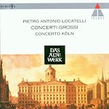 Locatelli: Concerti Grossi /Concerto Koln