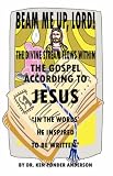 The Gospel According To Jesus