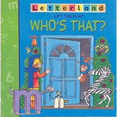 Who's That? (Letterland Lift-the-flap)