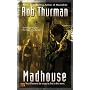 Madhouse