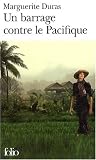 Un Barrage Contre Le Pacifique (Folio)