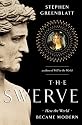 The Swerve: How the World Became Modern