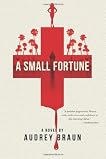 A Small Fortune
