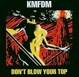 Don'T Blow Your Top