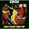 Don't Blow Your Top