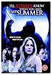 I'll Always Know What You Did Last Summer [DVD]