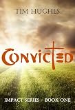 Convicted (Impact Series)