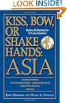 Kiss, Bow, Or Shake Hands Asia: How t...
