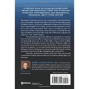 Being Sober: A Step-by-Step Guide to Getting To, Getting Through, and Living in Recovery