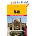 Iran: Islamischer Staat mit jahrtausendealter Kultur