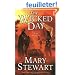 The Wicked Day: Book Four of the Arthurian Saga