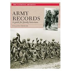 Army Records: A Guide for Family Historians