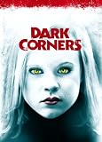 Dark Corners