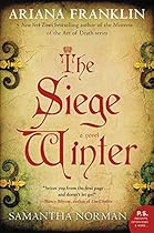 The Siege Winter: A Novel