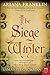 SIEGE WINTER