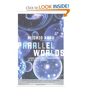 Parallel Worlds - Michio Kaku