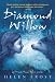 Diamond Willow