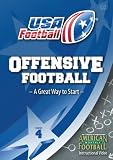 USA Football presents Offensive Football - What to Consider and Know Before Your Xs and Os