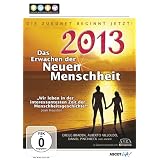 2013 - Das Erwachen der neuen Menschheitvon "Sharron Rose"