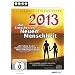 2013 - Das Erwachen der neuen Menschheit