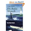 Die Beute Mensch: Ein Kiel-Krimi