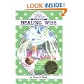 Wise Woman Herbal Healing Wise