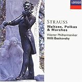 Music : Strauss Family: Marches, Polkas and Waltzes
