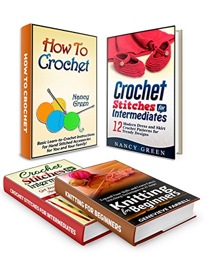 Crochet Box Set: Learn How to Crochet with Easy Crochet Patterns and Stitches For Fashion Accessories For You and Your Family (Crochet patterns, how to crochet, crochet stitches and patterns), by Nancy Green, Genevieve Farrell