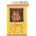 The Heart of Tantric Sex: A Unique Guide to Love and Sexual Fulfillment