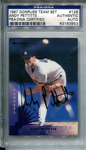 Andy Pettitte Autographed/Hand Signed 1997 Donruss Card (PSA/DNA Slabbed)