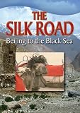 Buy : The Silk Road: Beijing to The Black Sea