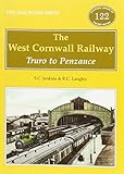 The West Cornwall Railway : Truro to Penzance