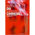 Pratique du massage chinois : Conna�tre ses propres points d'acupuncture