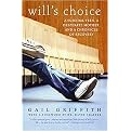 Will's Choice (A Suicidal Teen, a Desperate Mother, and a Chronicle of Recovery) (Paperback)