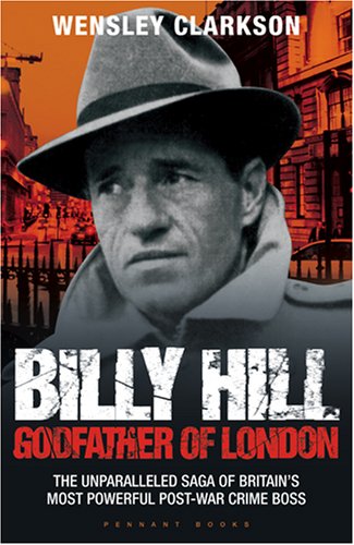 City Travel Guides Discounted  Books : Billy Hill: Godfather of London