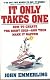 It Only Takes One: How to Create the Right Idea - and Then Make It Happen