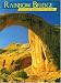 RAINBOW BRIDGE: The Story Behind the Scenery